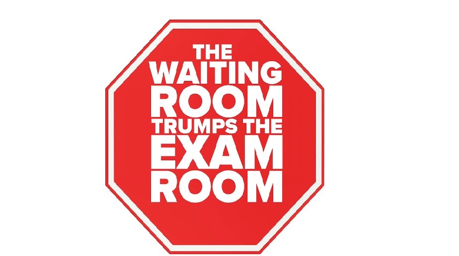 The waiting room trumps the exam room