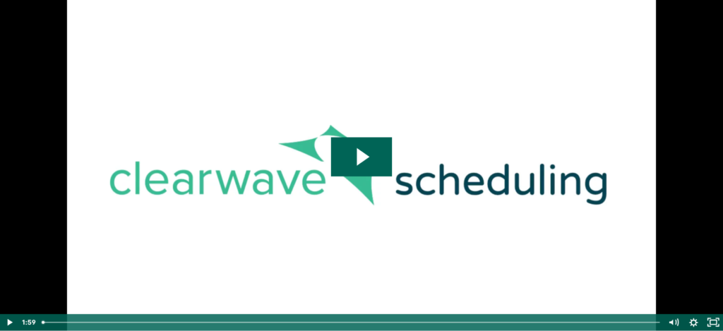 Scheduling with Clearwave Placeholder